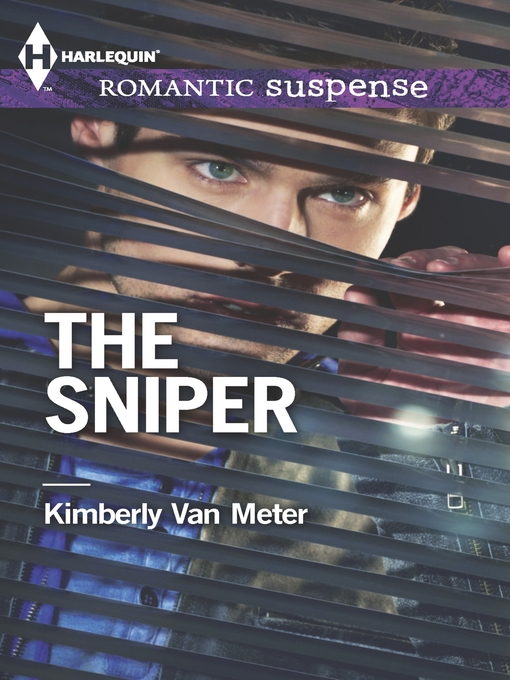 Title details for The Sniper by Kimberly Van Meter - Available